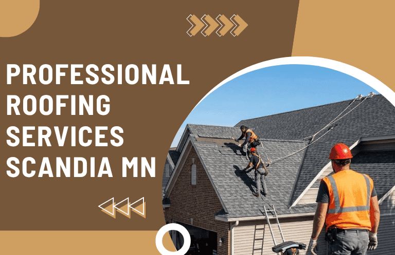 Professional Roofing Services Scandia MN